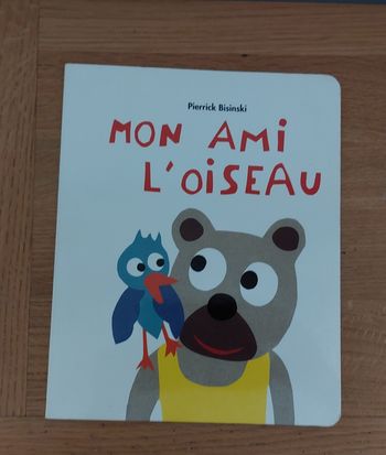 Mon ami l'oiseau - l'école des loisirs