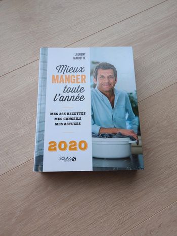 Livre mieux manger toute l'année Laurent Mariotte
