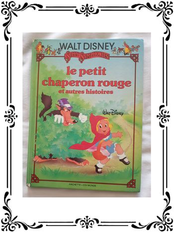 Le petit chaperon rouge et autres histoires.