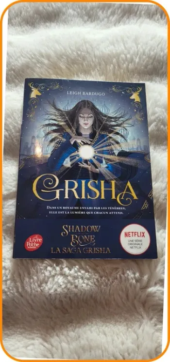 Grisha - Leigh Bardugo | Univers magique à découvrir !