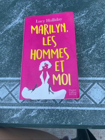Marilyn, les hommes et moi – Lucy Holliday – Harper Collins Poche