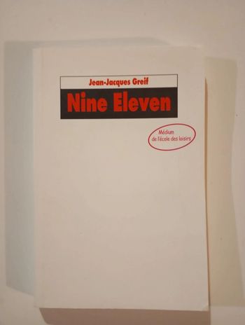 Nine eleven - Ecole des Loisirs