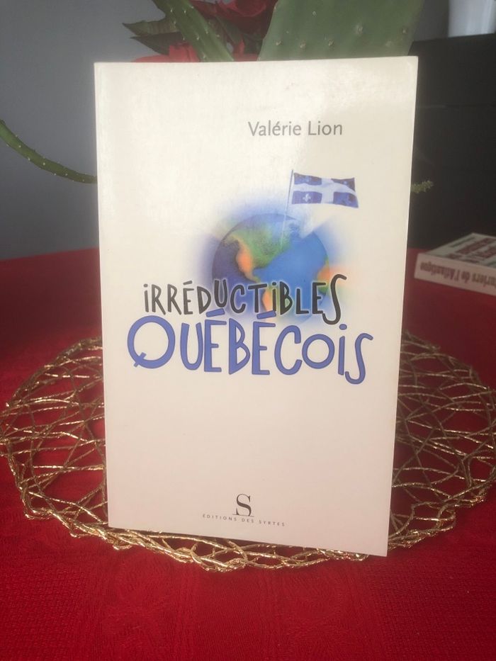 Irreductibles québécois - Valérie Lion