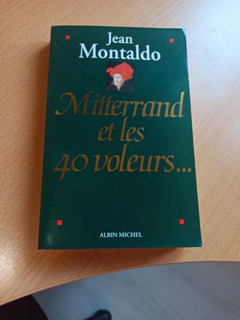 Mitterand et les 40 voleurs