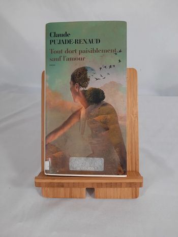 Claude Pujade-Renaud, tout dort paisiblement sauf l'amour