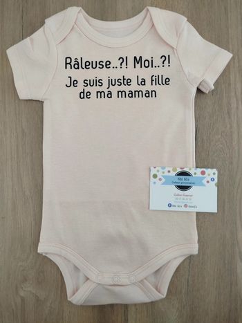 Body humoristique râleuse moi? Je suis là fille de ma maman