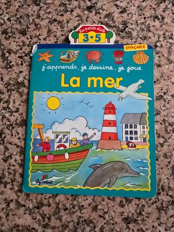 J'apprends, je dessine , je joue : La mer