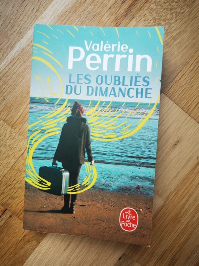 Les oublies du dimanche Valérie Perrin