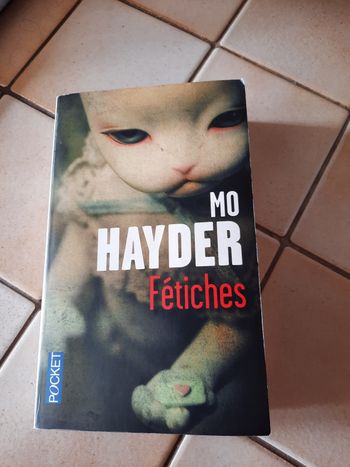 Livre de poche de Mo Hayder : Fétiches