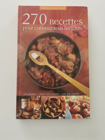 270 recettes pour cuisiner tous les jours
