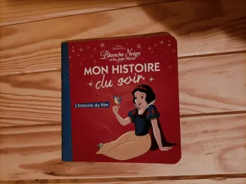 Livre Disney "Blanche-Neige et les Sept Nains" - Mon histoire du soir - Hachette Jeunesse