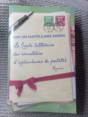 Mary Ann Shaffer/Annie Barrows - Le cercle littéraire des amateurs d'épluchures de patates