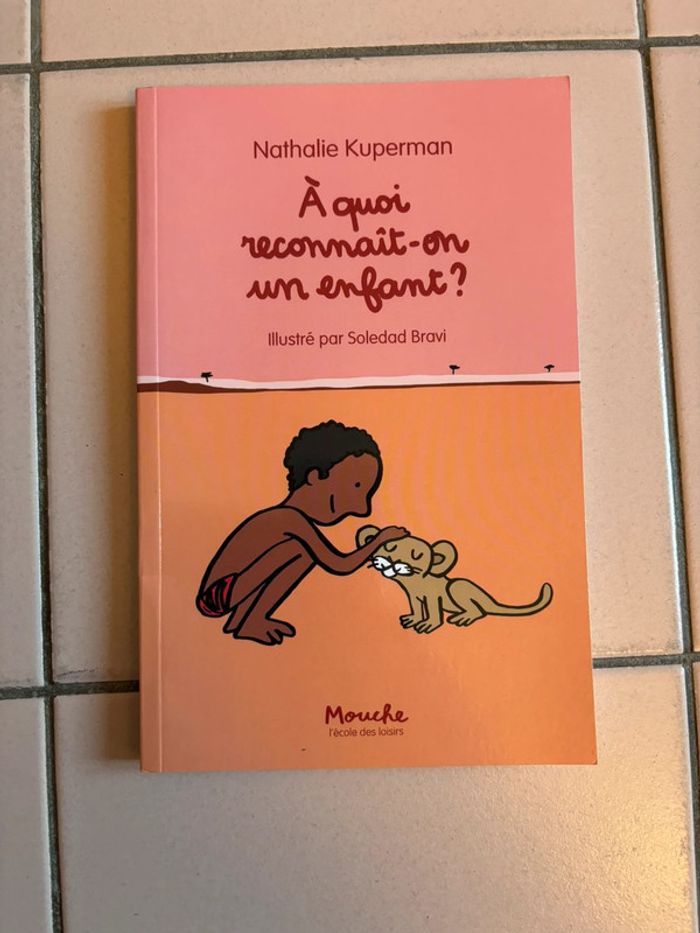 Neuf - À quoi reconnaît on un enfant ?