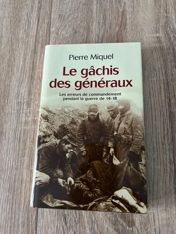 Livre le gâchis des généraux