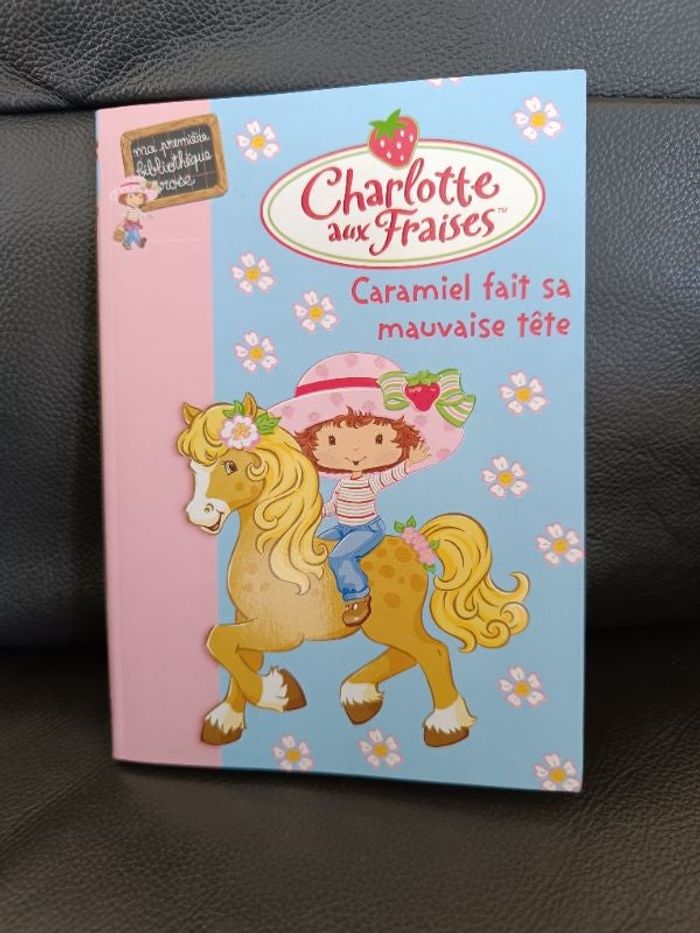 Caramiel fait sa mauvaise tête ( Charlotte aux fraises)