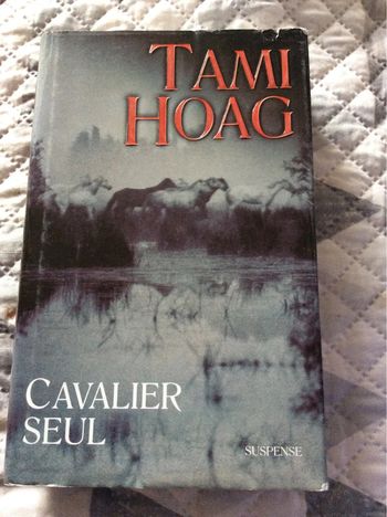 #cavalier seul Tam Hoag