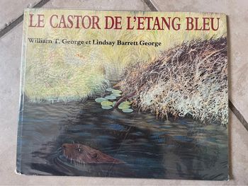 Livre le castor de l’étang bleu