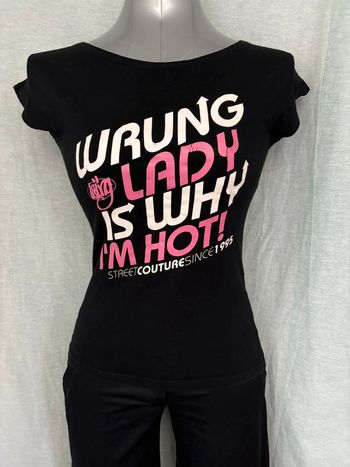 T-shirt streetwear noir "wrung lady is why I'm hot" M