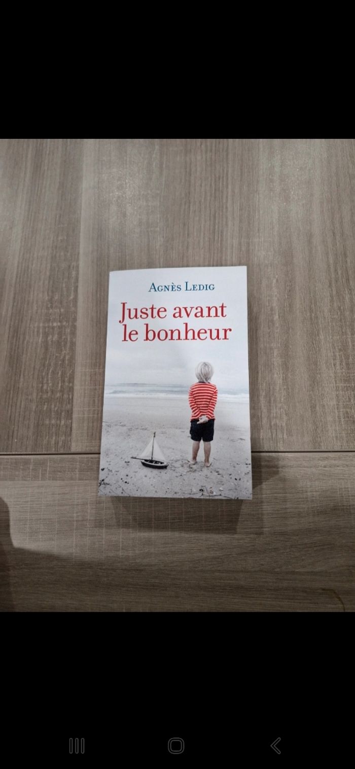 Juste avant le bonheur/Agnès Ledig