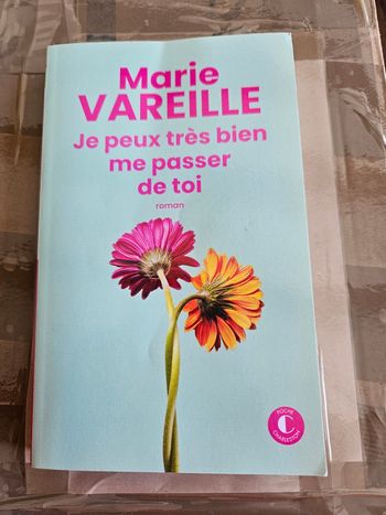 Je peux très bien passer de toi Marie vareille
