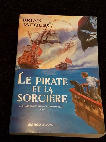 Le pirate et la sorcière Les naufragés du Hollandais volant tome 2
