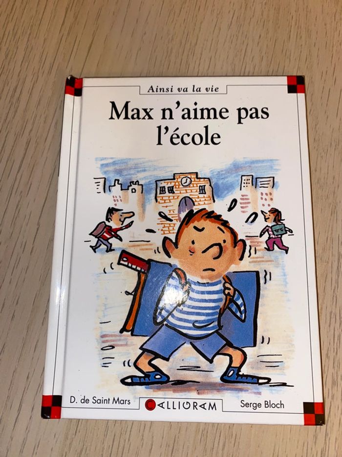 Livre max Lili n’aime pas l’école galligram ainsi va la vie 6 1997