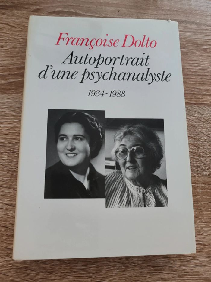 Françoise Dolto 🌸 Autoportrait d'une psychanalyste - photo numéro 1
