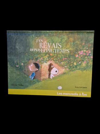 J'en rêvais depuis longtemps - Olivier Tallec 