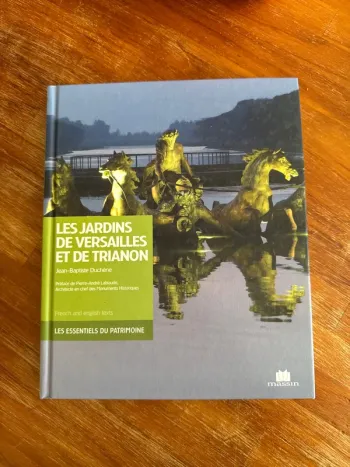 Les jardins de Versailles et de Trianon