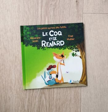 Livre enfant Le coq 🐓 et le renard 🦊 édition Hachette Jeunesse