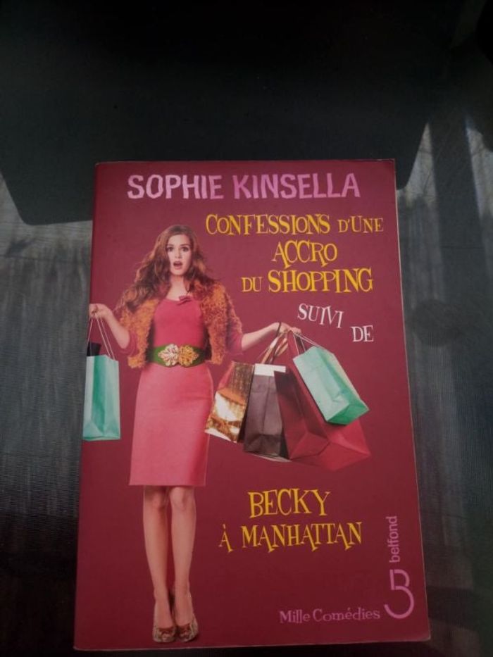 Confessions d'une accro du shopping suivi de Becky à Manhattan Sophie Kinsella