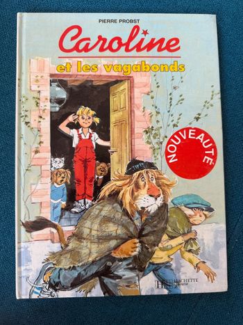 Livre exceptionnel pierre probst Caroline et les vagabonds clochard maki