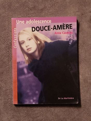 Une adolescence douce-amère Par Anne Castries