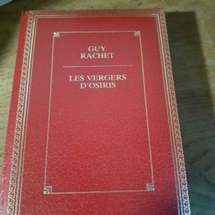 Les vergers d'Osiris de Guy Rachet