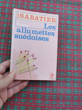 Robert Sabatier, les allumettes suédoises