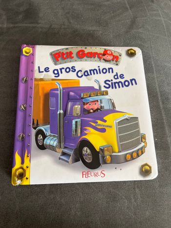 Livre bébé p’tit garçon le gros camion de Simon