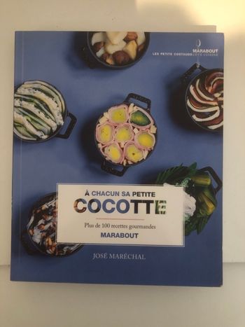 A chacun sa petite cocotte - Plus de 100 recettes gourmandes