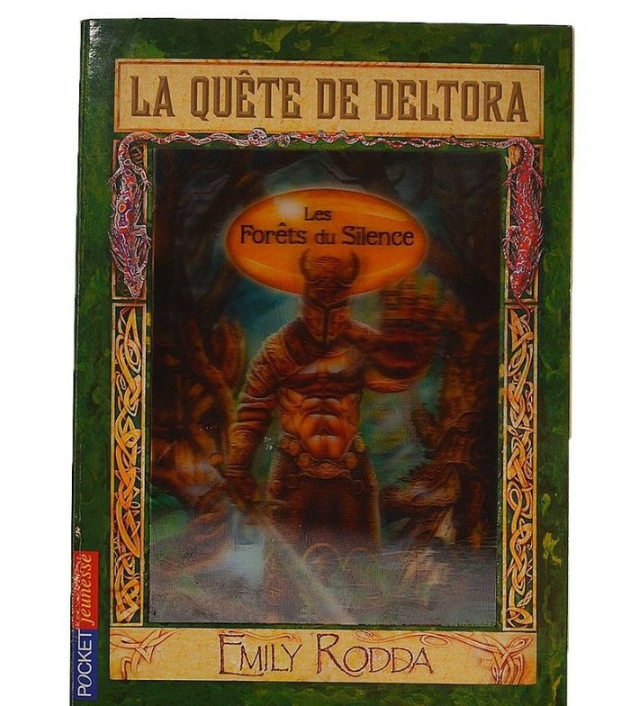 Livre La quete de Deltora Les forêts du silence