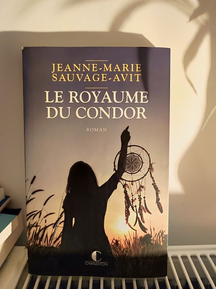 Le royaume du condor de Jeanne Marie Sauvage Avit