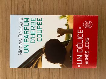 Un parfum d'herbe coupée - Nicolas Delesalle