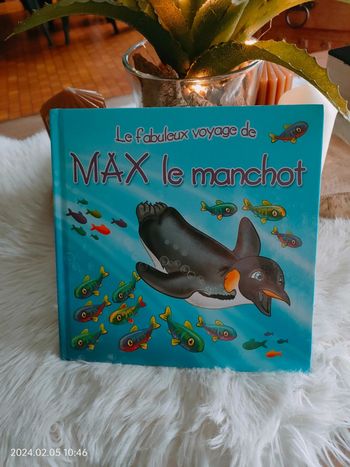 Max le manchot collection le fabuleux voyage