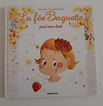 La fée Baguette perd une dent