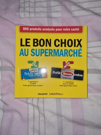 Livre Le Bon Choix Au Supermarché