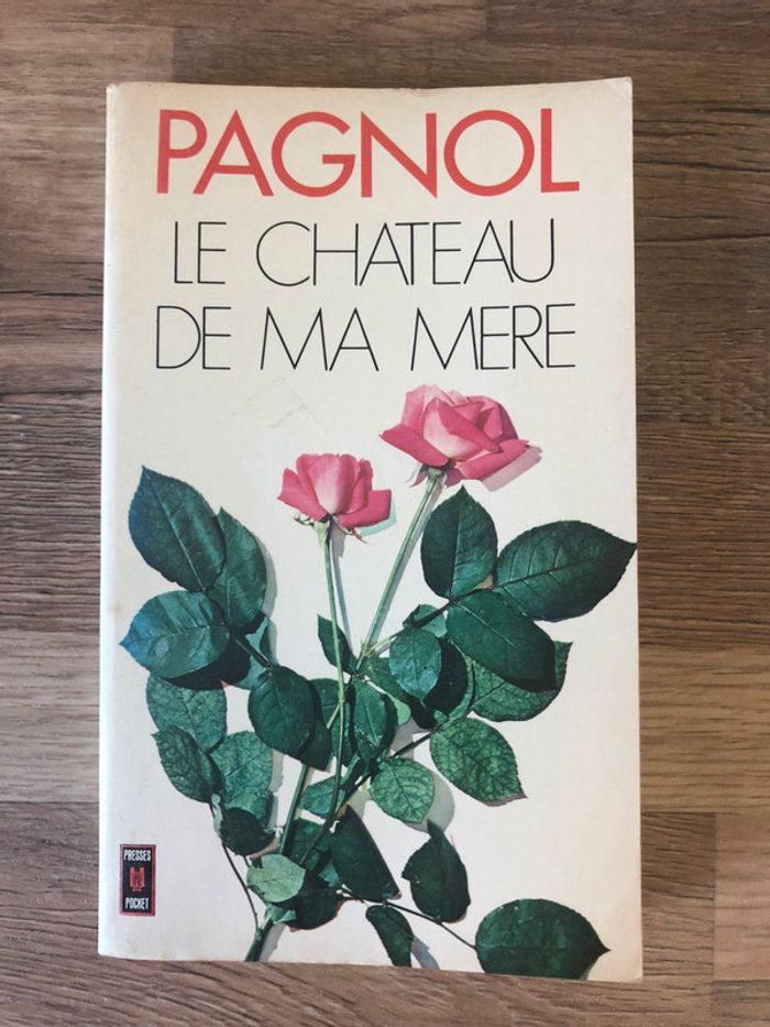 Livre classique « Le château de ma mère » Marcel Pagnol