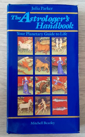 julia parker - the astrologer's handbook your planetary guide to life