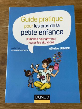 Guide pratique pour les pros de la petite enfance 