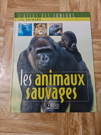 Livre " L'Atlas des juniors - Animaux - les animaux sauvages" en bon état