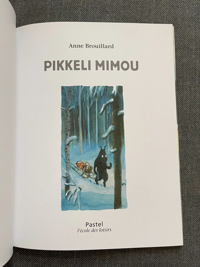 Pikkeli Mimou d’Anne Brouillard - photo numéro 2