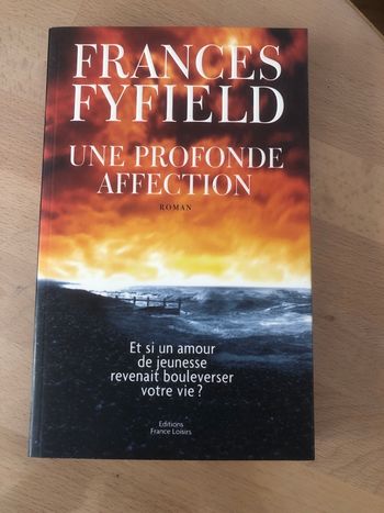 Une profonde affection - Frances Fyfield - Éditions France Loisirs