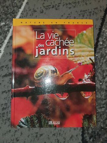 Livre "La vie cachée des jardins"